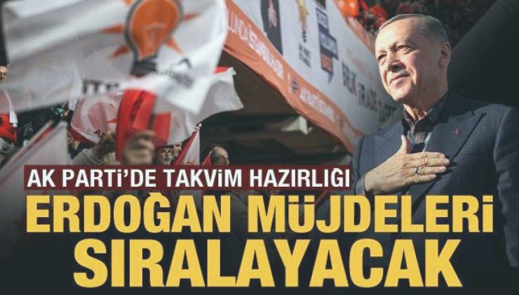 AK Parti’de takvim hazırlığı: Erdoğan muştuları sıralayacak!