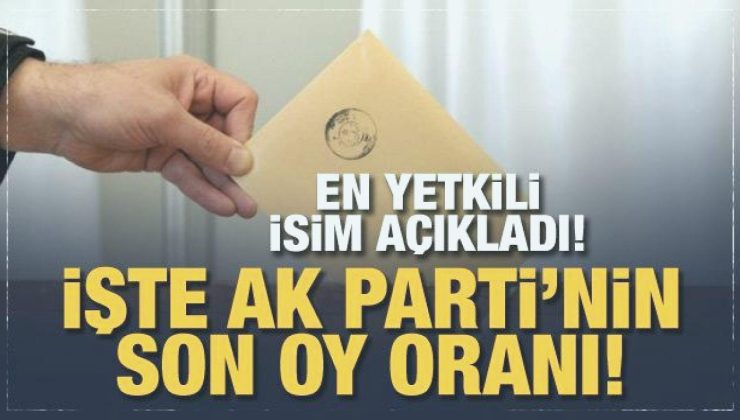 AK Parti’nin son oy oranı: En yetkili isim açıkladı!