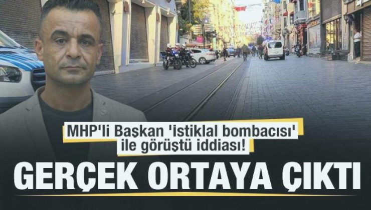 MHP’li Lider ‘İstiklal bombacısı’ ile görüştü iddiası! Gerçek ortaya çıktı